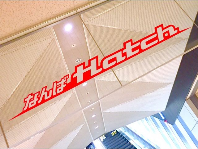 大阪・なんばHatch!!_なんばHatch