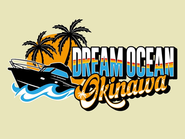 DREAM OCEAN Okinawa