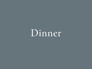 Dinner
