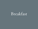 Breakfast