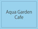 yAqua Garden Cafez