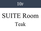 10F�FSUITE Room Teak Room
