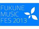 FUKUNE MUSIC FES 2013