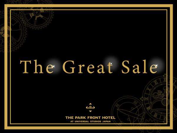 The Park Front Hotel at Universal Studios Japan�FThe Great Sale �T�v