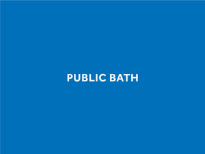 PABLIC BATH