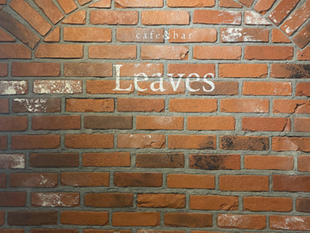 cafe&bar Leaves̎ʐ^1
