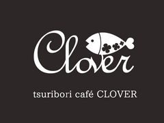 tsuriboricafeClover̎ʐ^1