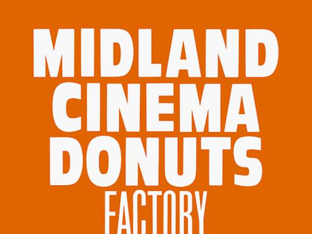 MIDLAND CINEMA DONUTS FACTORY̎ʐ^1