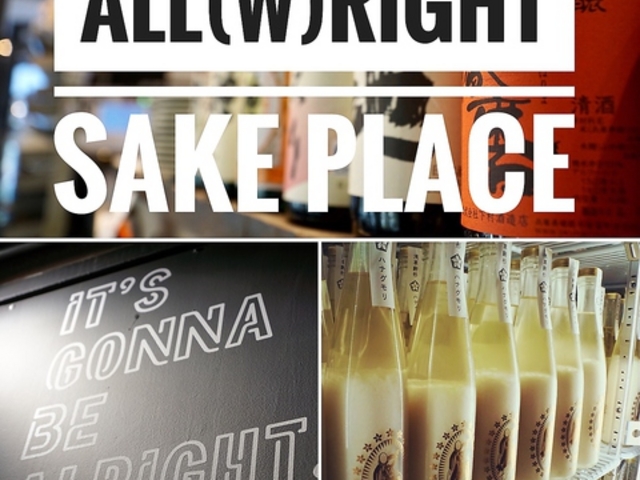 ALL (W)RIGHT sake place̎ʐ^1
