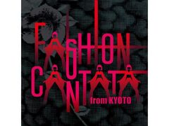Fashion Cantata from KYOTO�̎ʐ^1