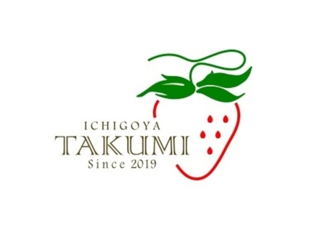 苺屋たくみ（ICHIGOYA TAKUMI）